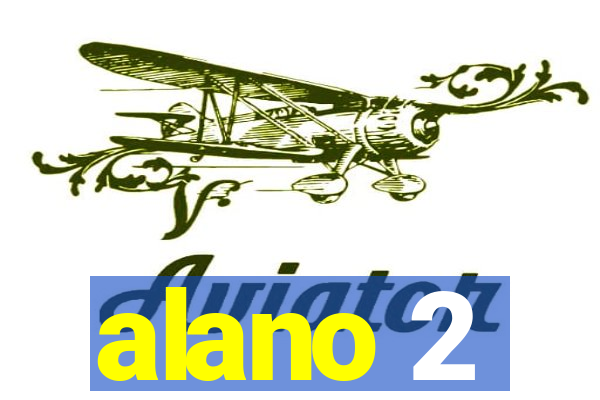 alano 2